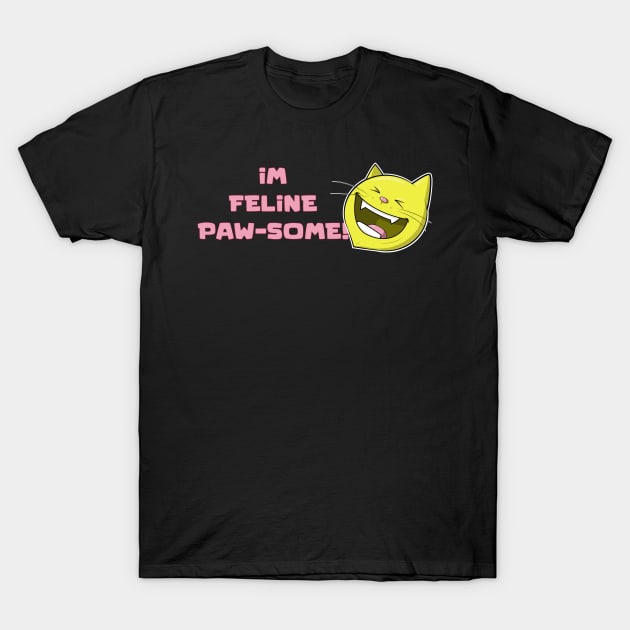 feline paw-some T-Shirt by CoySoup
